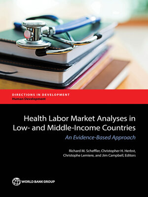 cover image of Health Labor Market Analyses in Low- and Middle-Income Countries